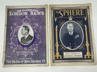 Vintage London News The Death Of King George Vi & King George Vi Memorial Number