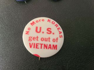 U.  S.  Get Out Of Vietnam No More Koreas Pinback Circa 1968