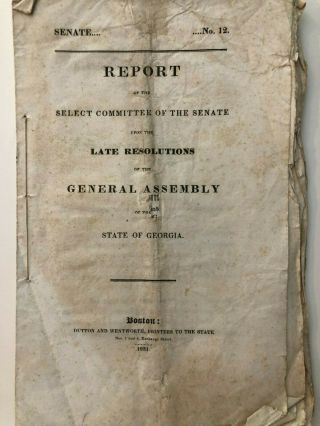 1831 Mass.  Senate On Georgia Claiming Jurisdiction Over Indians & Indian Land
