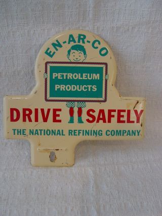 Vintage En - Ar - Co Petroleum National Refining Co Advertising License Plate Topper