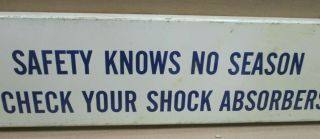 Shock Absorber Sign Let Us Check Them Safety Knows No Season Gas Oil Repair Shop