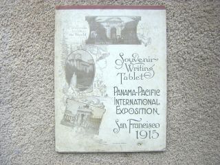 Rare Vintage 1915 San Francisco Panama Pacific Exposition Writing Tablet