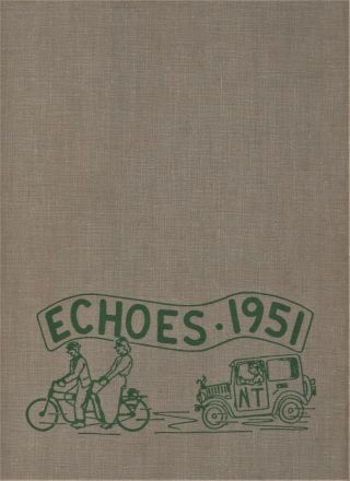 1951 " Echoes " - Trier Township High School Yearbook - Winnetka,  Illinois