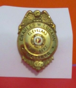 Vintage 1951 Cleveland Fire Dept.  Retired Badge Charles W.  Lubahn