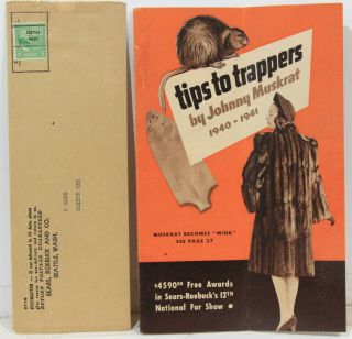 Tips To Trappers By Johnny Muskrat 1940 - 1941 Sears Roebuck Co Fur Division