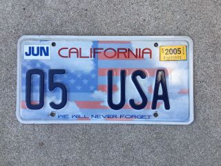 California - " We Will Never Forget " - License Plate - Sep 11,  2001