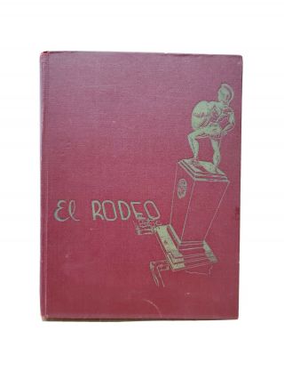 Usc El Rodeo 1946 Yearbook Vintage College Year Book.  Los Angeles Ca