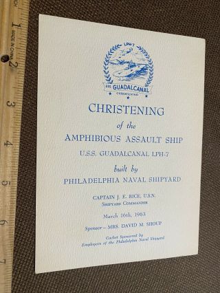 1963 Christening Invitation Souvenir Card - Uss Guadalcanal Lph - 7 Philadelphia