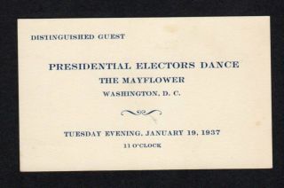 1937 Franklin Roosevelt Fdr Inaugural Electors Dance Ticket