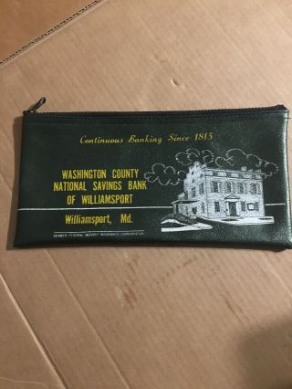 Vintage Washington County National Savings Bank Williamsport Md Usa Deposit Bag