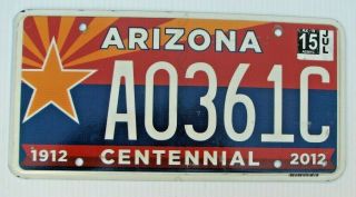Arizona Centennial 1912 2012 Graphic Auto License Plate " A 0361 C " Az