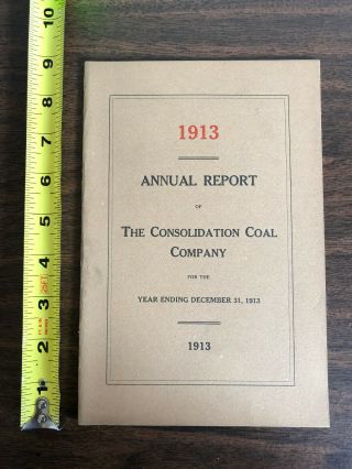 1913 Consolidation Coal Company Annual Report Cumberland & Pennsylvania Rr Co