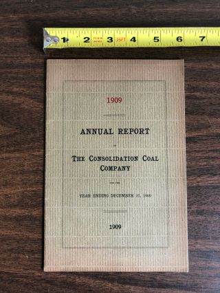 1909 Consolidation Coal Company Annual Report Cumberland & Pennsylvania Rr Co