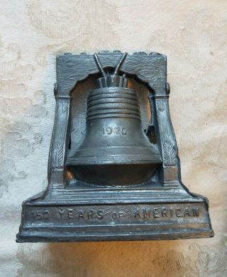 Vintage 1926 Liberty Bell Sesquicentennial Souvenir Philadelphia - 150 Yrs