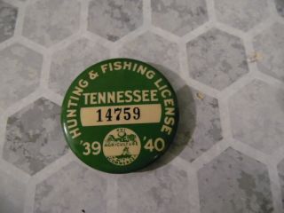 Cruver Mfg Co.  1939 - 1940 Tennessee Hunting And Fishing License