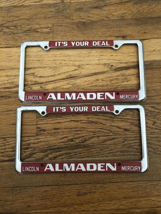 Vintage Almaden Lincoln Mercury Dealer License Plate Frame Pair California