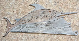 1960 1961 Sabre Craft Boat Emblem - Sabre Craft Tacoma Wash Niles Mich Plaque