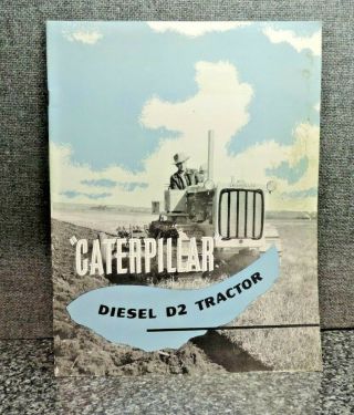 Caterpillar D2 Diesel Tractor Brochure 1940 