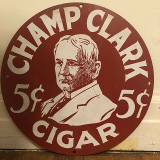 Vintage Champ Clark Cigar 5 Cent Metal Sign