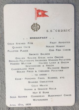 April 17,  1908 Rms Cedric Breakfast Souvenir Menu Card: White Star Line Steamer