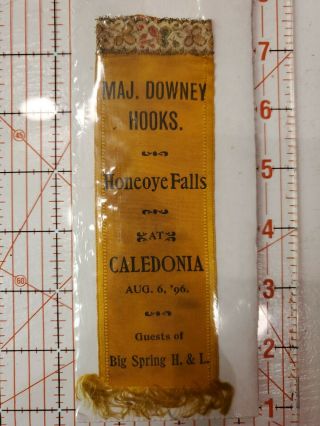 Silk Fire Ribbon Honeoye Falls At Caledonia Ny 1896 Big Springs H&l Maj D Hooks