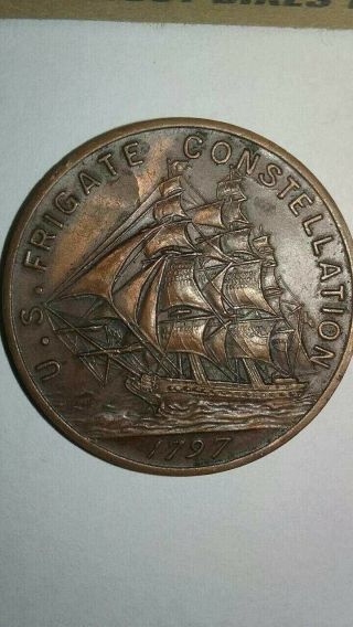 1st U.  S.  Navy Ship Frigate Constellation 1797 - Token Made From Actual Ship Parts
