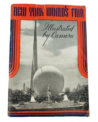 Vintage 1939 Ny Worlds Fair Book Illustrated By Camera 1940 Ed
