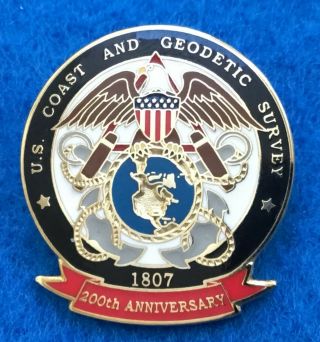 Rare Pin For 200th Anniversary (1807 - 2007) Us Coast And Geodetic Survey