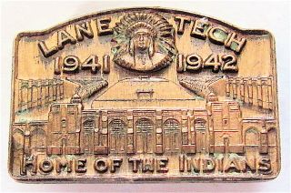 1941 - 1942 Lane Tech High School Home Of Indians Member Chicago,  Illinois Il Pin