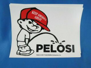 Of 20 Trump 2024 Make America Great Piss On Pelosi Stickers Nancy