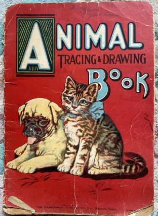 Antique Book.  Children’s Book,  Copyright 1921 Animal Book By Saalfield