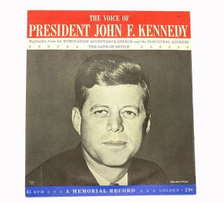The Voice Of President John F.  Kennedy Memorial Record - Vintage 45 Rpm Record