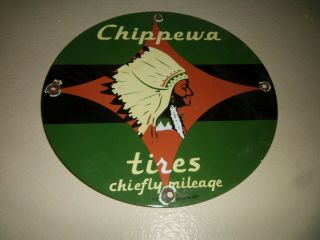 Chippewa Tires Porcelain Sign