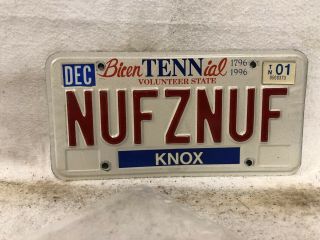 2001 Tennessee Vanity License Plate “nufznuf”