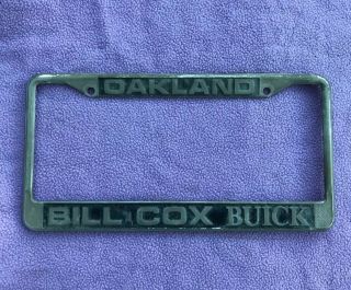 Rare Oakland Bill Cox Buick Gm Dealership Vintage License Plate Frame Ca