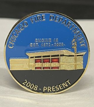 2008 - Present Chicago Fire Department Engine 18 Challenge Coin