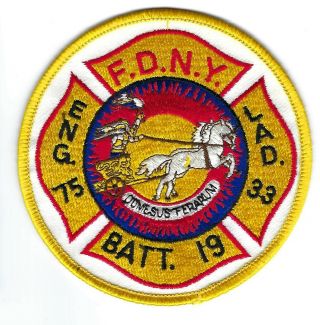 York City Fire Dept.  Fdny Engine 75 Ladder 33 Batt.  19 Patch - Clothback