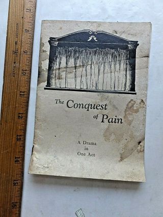 Conquest Of Pain.  Ca.  1920 