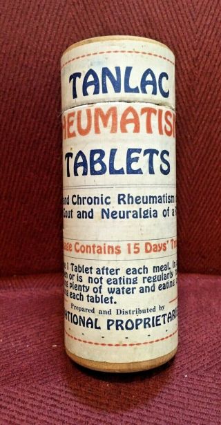 Antique Medicine Quack: Tanlac Rheumatic Tablets For Gout Neuralgia,  Contents.