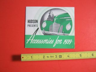 1939 Hudson Accessories Booklet Radio Heater Etc Brochure 24 Page