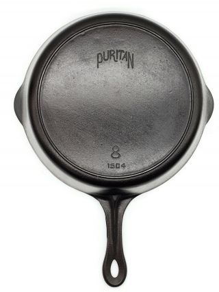 Vintage 1504 Puritan Made By Griswold 8 Cast Iron Skillet