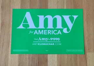 Amy Klobuchar Senator Minn Official 2020 President Campaign Sign Placard Green