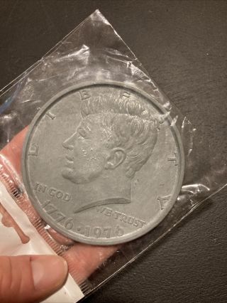 Vintage 1776.  1976 Kennedy Commemorative Half Dollar 3 " Metal Coin