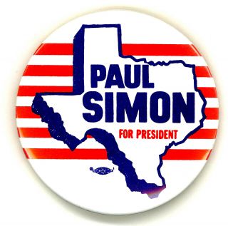 Official " Paul Simon For President " 1988 Rare Texas Issue Campaign Button
