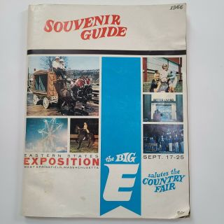 Vintage Big E Eastern States Exposition 1966 Souvenir Guide England Fair