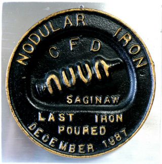 Plaque Of General Motors Gm Central Foundry Division Cfd Nodular Iron Saginaw Mi