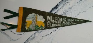 Vintage 1950s Felt Pennant - Colorado Springs - Will Rogers Shrine Of The Sun