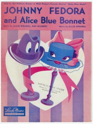 Walt Disney Sheet Music Johnny Fedora And Alice Blue Bonnet 1945