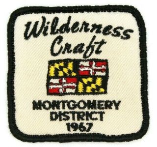 1967 Wilderness Craft Montgomery District National Capital Area Council Patch