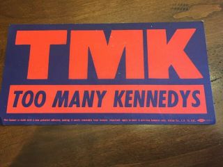 Tmk Too Many Kennedys 1960 